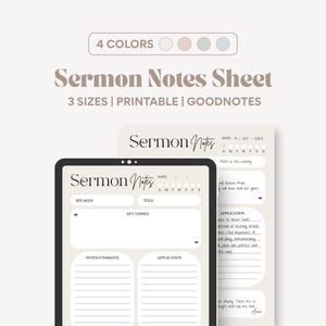 May include: Digital sermon notes sheet in beige with the text "Sermon Notes Sheet" and "4 Colors". The sheet is shown on a tablet and a printed page. The sheet includes sections for speaker, title, key verses, notes, and application.