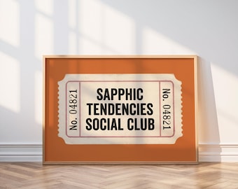 Sapphic Tendencies Social Club | Vintage Ticket Print, Queer Decor, Lesbian Wall Art, Retro Poster (Terracotta)