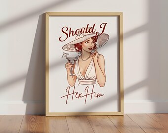 50s Witch Retro Wall Digital Art Poster - Should I Hex Him