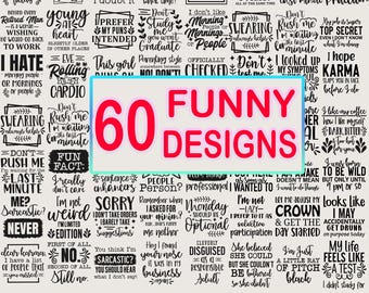 Funny Quotes Svg Bundle, Sarcasm Svg Bundle, Sarcastic Svg Bundle, Sarcastic Sayings Svg Bundle, Sarcastic Quotes Svg, Silhouette, Cricut
