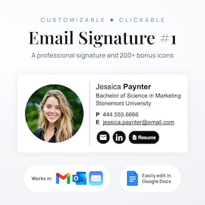 May include: A digital email signature template with a photo, name, and contact information. The design includes social media icons and the text "Email Signature #1". The signature is customizable and works with Google Docs.