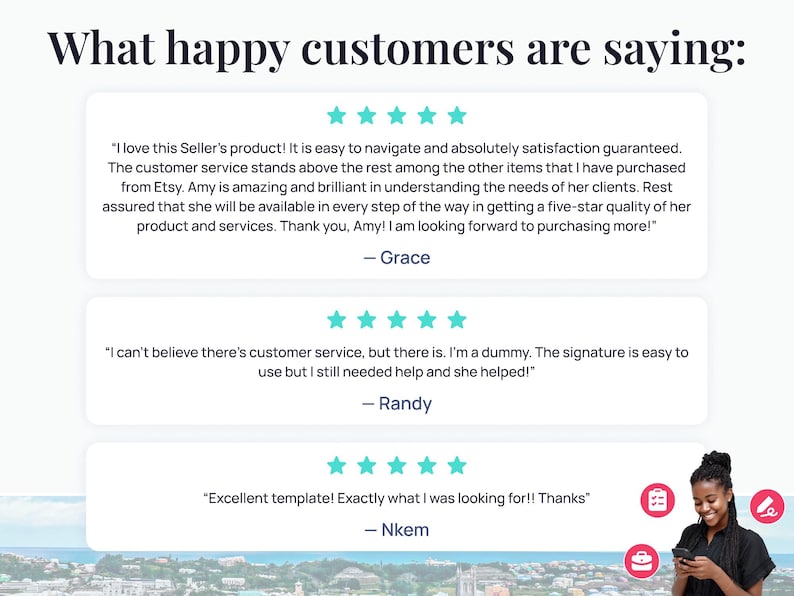 May include: Image featuring customer testimonials with five-star ratings. Text includes positive feedback about a seller's product, customer service, and templates. A woman is shown smiling and holding a phone.