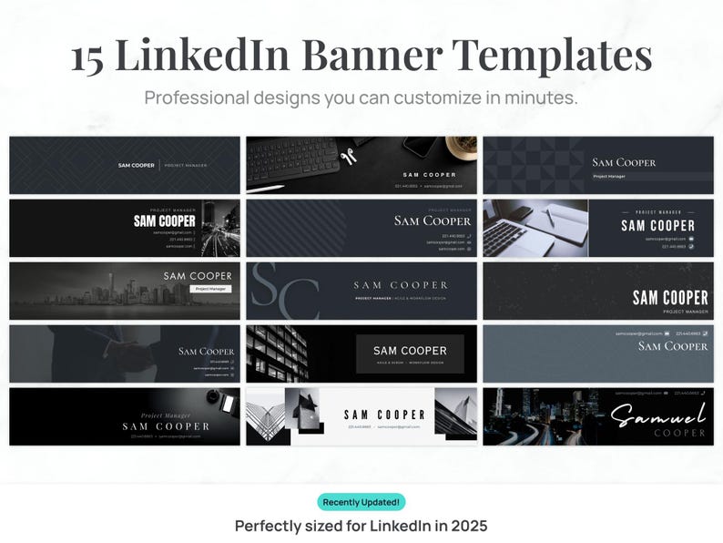 May include: A collection of 15 LinkedIn banner templates in shades of gray and black. Each banner features a professional design with the name "Sam Cooper" or "Samuel Cooper". The text "Professional designs you can customize in minutes" is also included.