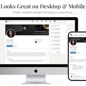 May include: A desktop computer and a smartphone display a LinkedIn profile. The profile features a photo of Sam Cooper, Project Manager, with the text "Looks Great on Desktop & Mobile" and "Fresh, modern designs to help you stand out."