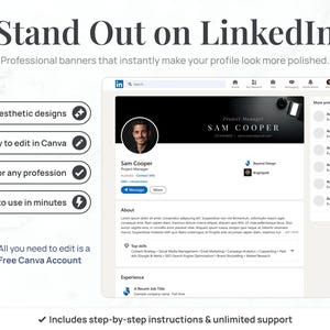 May include: Image promoting LinkedIn profile banners. The design includes a LinkedIn profile example with a professional banner, a photo of Sam Cooper, and text that reads "Stand Out on LinkedIn". Additional text highlights 15 aesthetic designs, easy editing in Canva, and use for any profession.