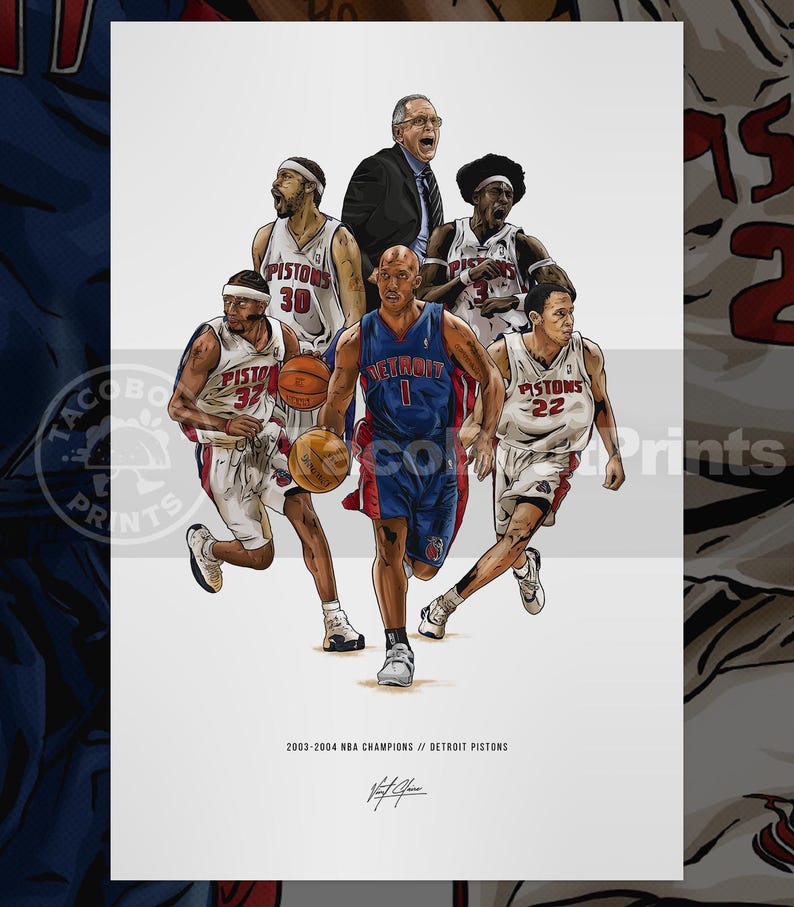 May include: A digital illustration print featuring the 2003-2004 Detroit Pistons basketball team and coach in action. The players wear white and blue uniforms with team branding. Text at the bottom reads 2003-2004 NBA CHAMPIONS // DETROIT PISTONS.