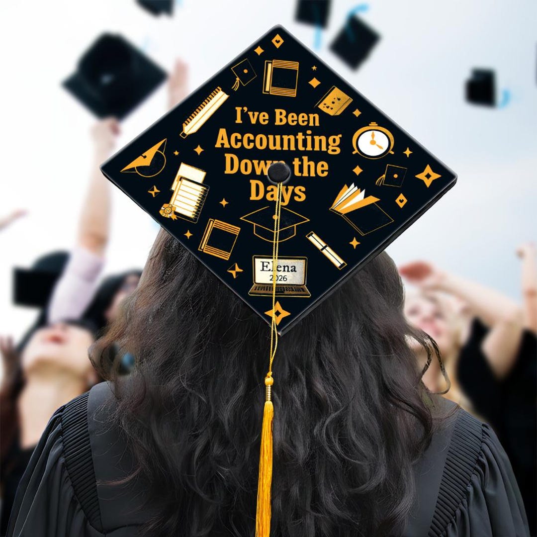 Accounting Countdown Graduation Cap Topper, CPA Accountant Grad Decal ...