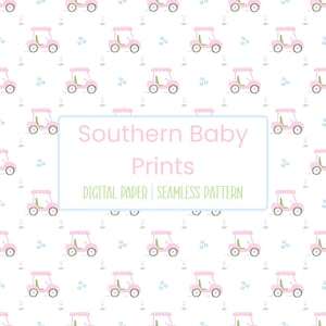 May include: A seamless pattern featuring pink golf carts with green seats and white wheels, interspersed with golf balls and tees on a white background. The text "Southern Baby Prints" is displayed in a light pink font, with "DIGITAL PAPER | SEAMLESS PATTERN" below.