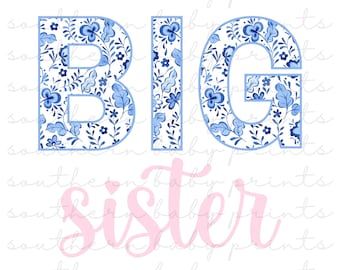 Big Sister PNG, Big Sister Shirt Design, Big Sister Blue Floral PNG, Watercolor Floral, Big Sister Sublimation Design, DTF Design, Pink Blue