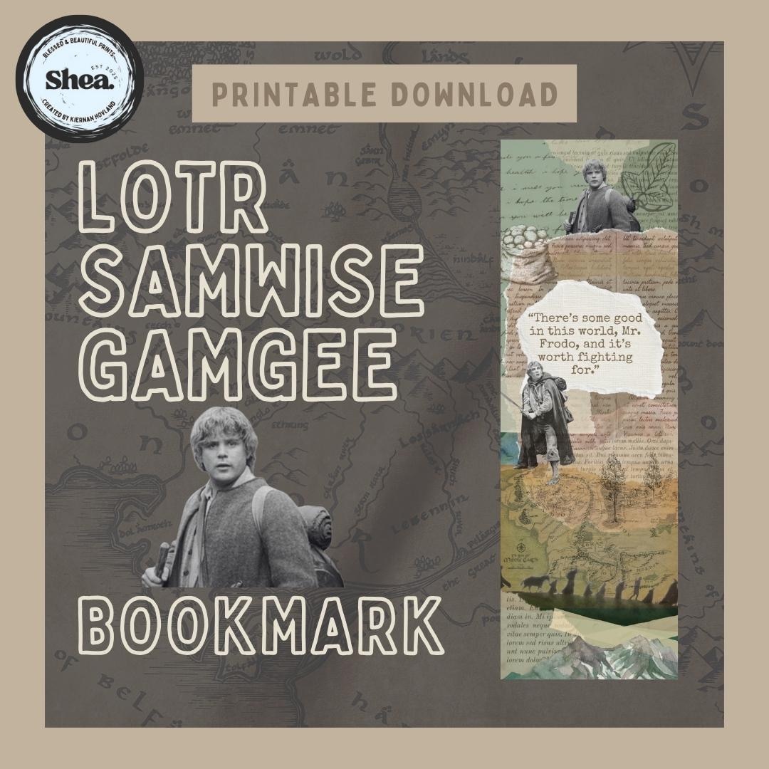 LOTR Samwise Gamgee Bookmark Printable, Lord of the Rings Quote ...