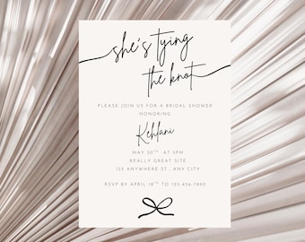 She's tying the knot Black and White Bridal Shower / Bachelorette Invitation, Print or Digital Editable Template
