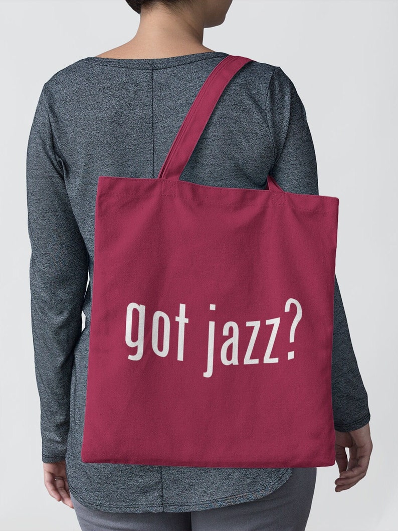 Got Jazz Canvas Tote Bag, Canvas Tote Bags, Jazz Bag, Music, Music