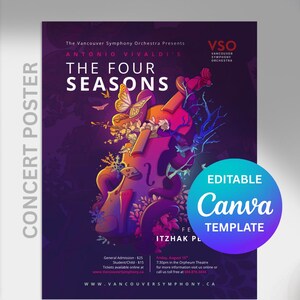 May include: Poster for the Vancouver Symphony Orchestra's performance of Antonio Vivaldi's "The Four Seasons". The design features a violin with floral and butterfly motifs, set against a purple background. Includes "EDITABLE Canva TEMPLATE" text.