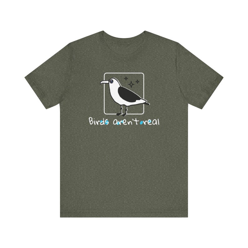 Birds Aren't Real Tee | Conspiracy Humor Shirt image 3