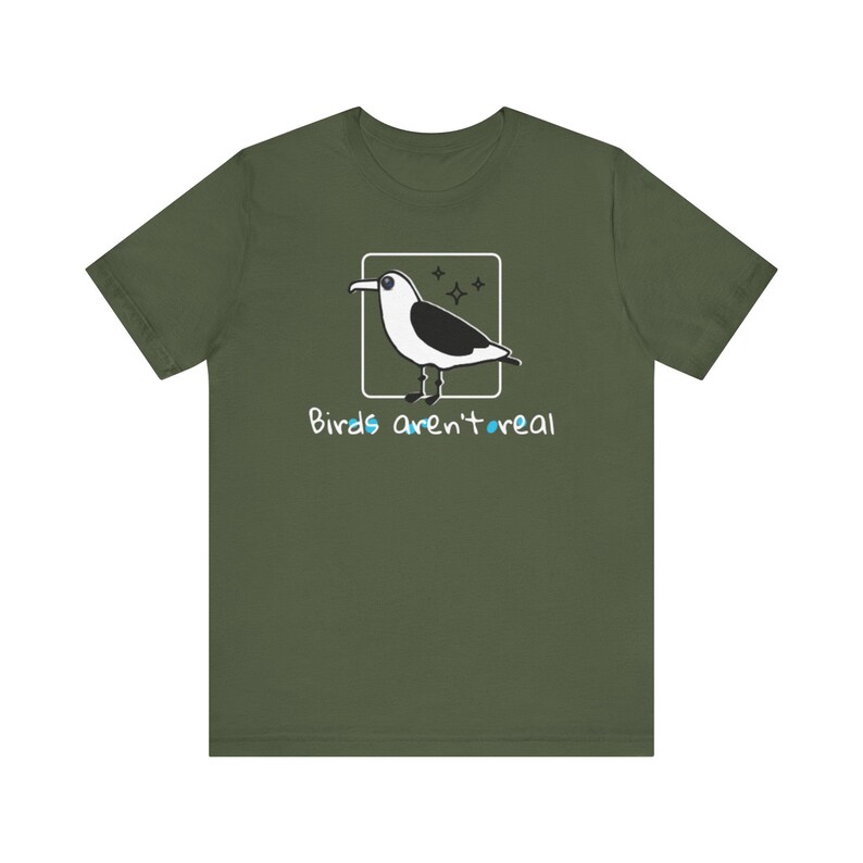 Birds Aren't Real Tee | Conspiracy Humor Shirt image 5