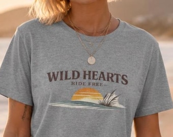 Wild Hearts Ride Free Shirt | Western Boho Graphic Tee | Coastal Sunset Cowgirl TShirt | Country Gift Him Her | Inspirational Boutique Style