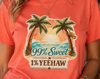 99/1 Sweet Yeehaw Funny Western Graphic T Shirt | Country Lifestyle Humor Tee | Cowboy Boot & Rodeo Apparel | Gift for Her