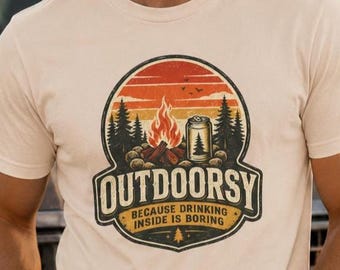 Outdoorsy TShirt | Camping Drinking Shirt | Campfire Beer Tee | Funny Outdoor Gift | Lake Life Style | Bonfire Graphic | Country Boutique
