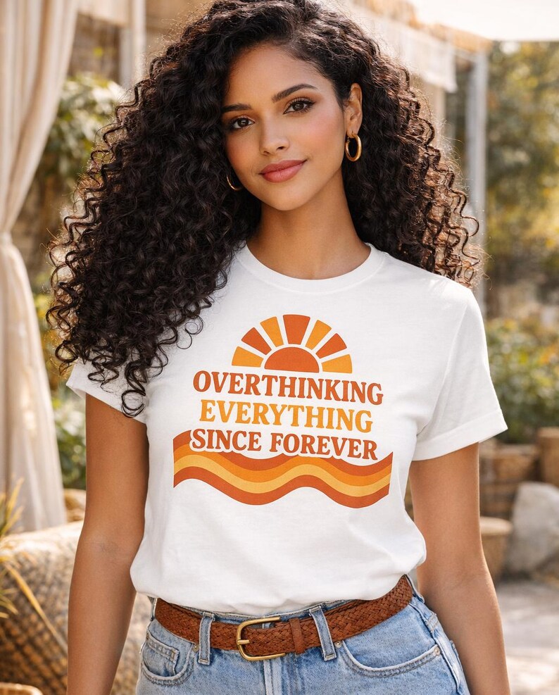 Woman wearing funny overthinking graphic shirt styled with denim outfit casual unisex t shirt