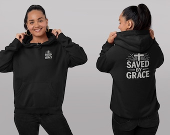 Saved By Grace Christian Hoodie | Faith Based Sweatshirt | Religious Gift | Cross Graphic Pullover | Church Outfit | Inspirational Apparel