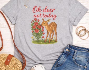 Oh Deer Not Today Bloemenprint T-shirt | Speels shirt met bosdieren | Cottagecore-stijl | Cadeau voor natuurliefhebbers