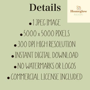 May include: A digital product details graphic on a light green background. The text includes "Details", bullet points listing "1 JPEG IMAGE", "5000 x 5000 PIXELS", "300 DPI HIGH RESOLUTION", "INSTANT DIGITAL DOWNLOAD", "NO WATERMARKS OR LOGOS", and "COMMERCIAL LICENSE INCLUDED".