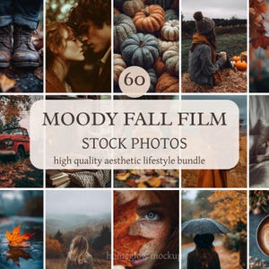 May include: A collection of 60 moody fall film stock photos featuring autumn themes including pumpkins, a red truck, a person in a sweater, a rainy landscape, a maple leaf, and a person holding an umbrella, with the text MOODY FALL FILM STOCK PHOTOS.