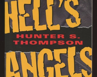 HELL'S ANGELS: Hunter S. Thompson / Crime Saga / Biker Gangs