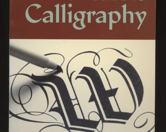 Practical Guide to CALLIGRAPHY: by Rosemary Sassoon