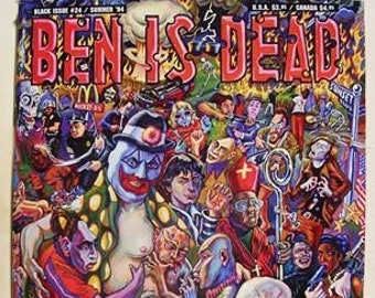 BEN IS DEAD Punk Rock Magazine ~ Issue #24 ~ Classic Vintage Music, Art, Humor and Punk Rock Magazine