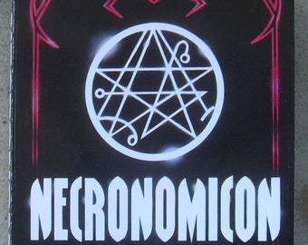 NECRONOMICON - by 'Mad Arab' Abdul Alhazred - Ritual / Spell-book / Evocation