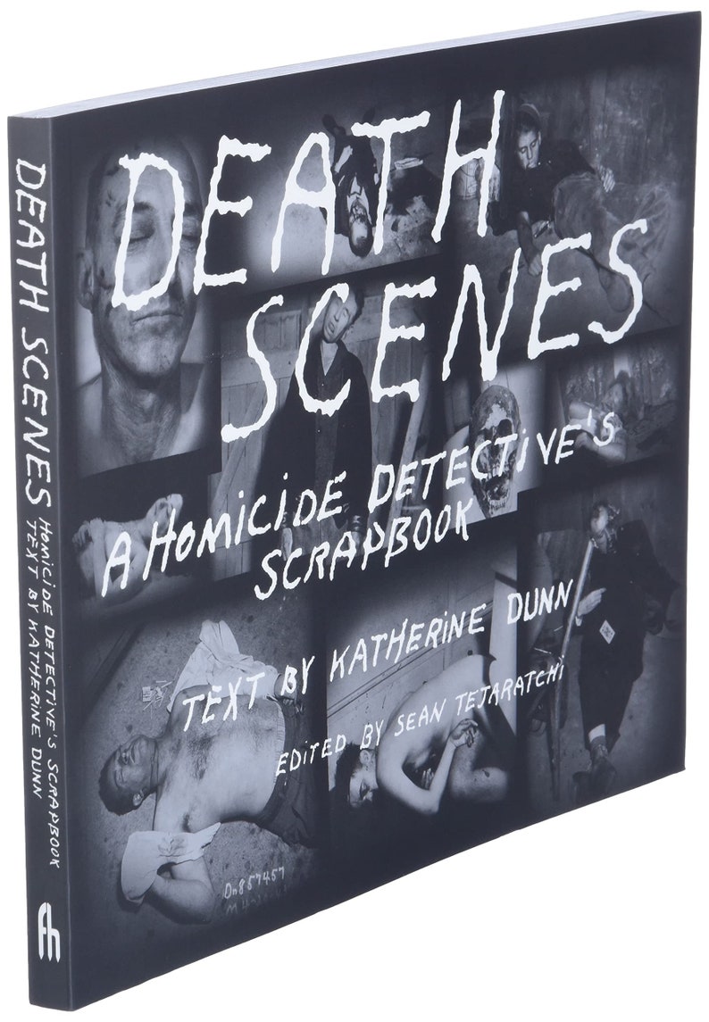 DEATH SCENES: A Homicide Detective's Scrapbook / Grim B&W - Etsy