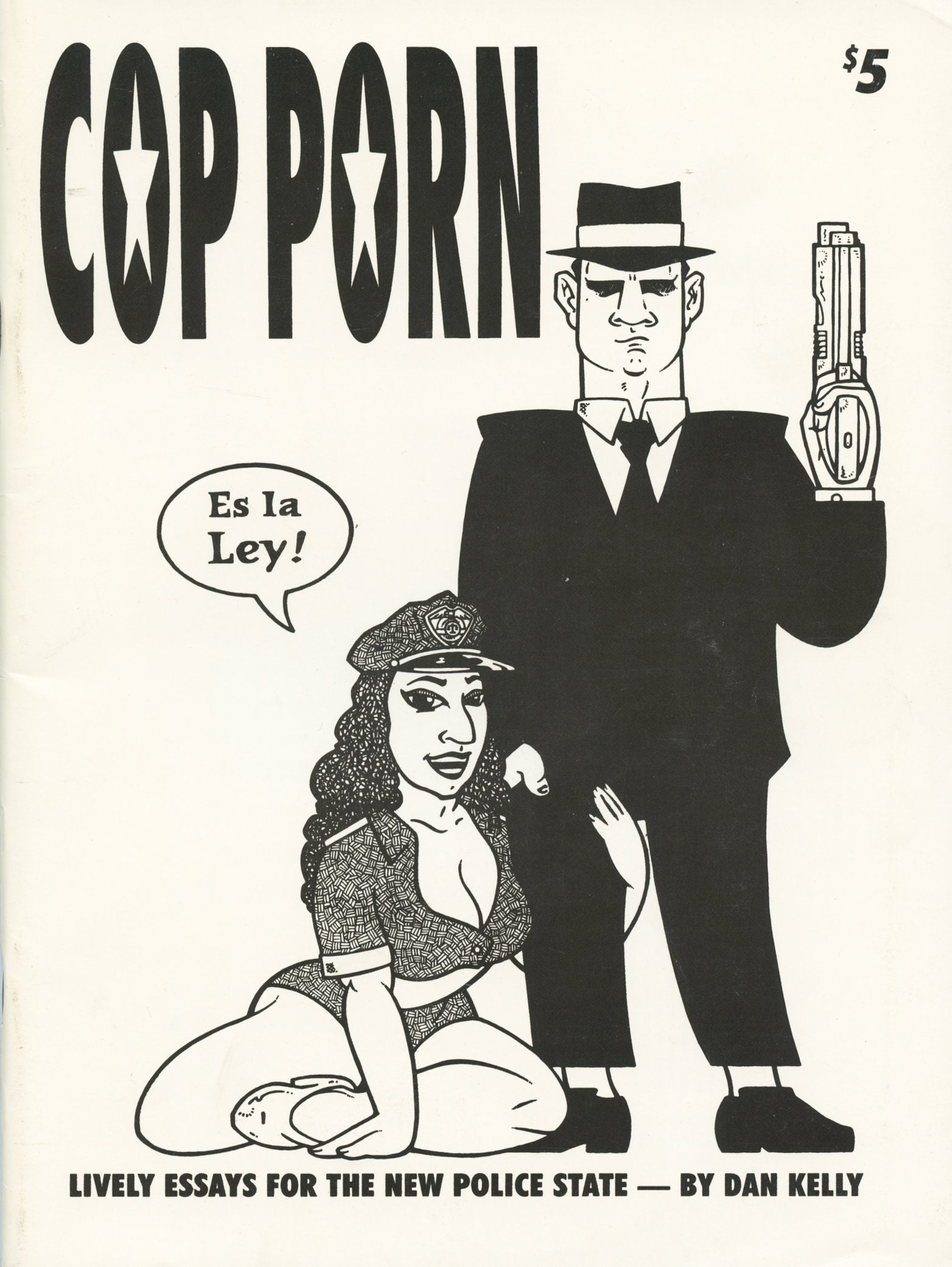 Vintage Cop - COP PORN: Hilarious Adult Comix / 'zine by King VelVeeda & Dan Kelly