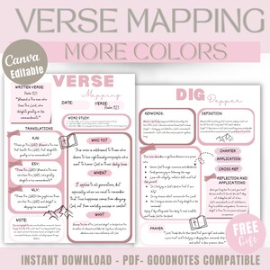 May include: A pink and white digital download template for verse mapping, with the text "Verse Mapping" and "More Colors." The template includes sections for verse, keywords, definition, and application. The text "Instant Download - PDF - Goodnotes Compatible" is at the bottom.
