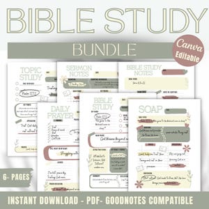May include: A Bible study bundle with six pages, featuring topic study, sermon notes, daily prayer, and SOAP notes. The pages have a neutral color scheme with text like "Bible Study" and "Canva Editable."