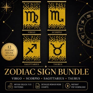 Peut inclure: Un ensemble de modèles numériques présentant quatre motifs de zodiaque perlés pour Vierge, Scorpion, Sagittaire et Taureau. Les graphiques pixélisés jaunes et noirs incluent des étiquettes, un badge 12 signes inclus et des instructions pour perles Miyuki Delica 11/0.