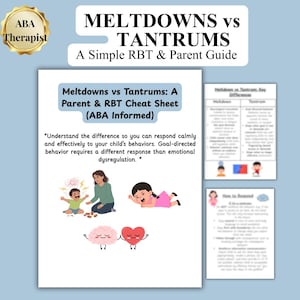 Meltdowns vs Tantrums (Wie reagieren): RBT, Lehrer- und Para-Spickzettel, Elternleitfaden