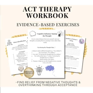 Könnte beinhalten: ACT-Therapie-Arbeitsbuch mit evidenzbasierten Übungen. Das Arbeitsbuch enthält Übungen zur Werteidentifikation, kognitiven Defusion und Qualitäten des Seins vs. Tuns. Der Text lautet: "Befreien Sie sich von negativen Gedanken und Überdenken durch Akzeptanz."