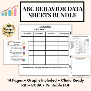 May include: A bundle of ABC Behavior Data Sheets, designed by an ABA therapist. The bundle includes 14 pages, graphs, and is clinic-ready. The sheets are printable PDF format and include RBT and BCBA information.