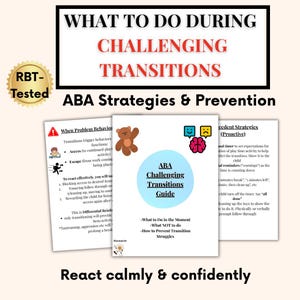 What to Do During Challenging Transitions, ABA Strategies for RBTs, Behavior Prevention & De-Escalation Guide