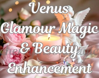 May include: A lit candle in a glass holder, surrounded by pink roses, a small angel statue, and the text "Venus Glamour Magic & Beauty Enhancement" on a pink satin surface. Soft lighting and bokeh effect.