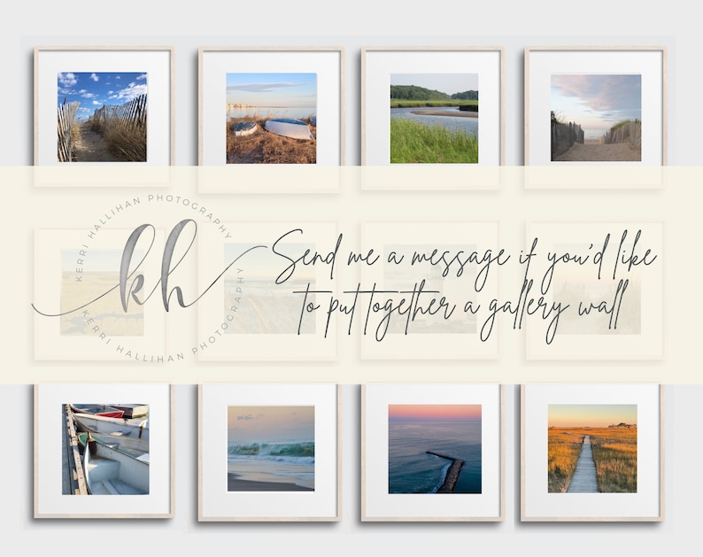 May include: A collage of 10 framed photographs of coastal scenes, including beaches, boats, and a wooden walkway. The photos are arranged in a grid pattern and have a light, airy feel. The text "Send me a message if you'd like to put together a gallery wall" is superimposed on the images.