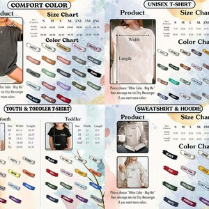 May include: A product image featuring size and color charts for various apparel items. Charts include measurements in inches for Comfort Color, Unisex T-shirts, Youth & Toddler T-shirts, and Sweatshirts & Hoodies. Color options are displayed.