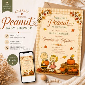 May include: An editable baby shower invitation template featuring a beige gingham background, autumn leaves, and cartoon characters. The text reads Our Little Peanut Is On The Way, honoring Hailey and Mathew, with event details for August 26, 2026.