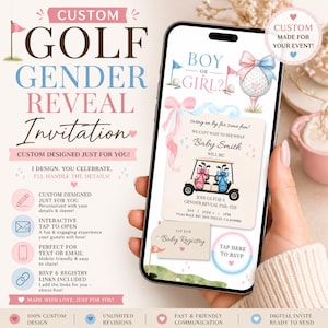 May include: A smartphone displays a custom golf-themed gender reveal invitation. The design features pink and blue accents, golf balls, and a golf cart. Text includes event details and RSVP information. The invitation is designed for a baby reveal.