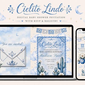 May include: A digital baby shower invitation set titled Cielito Lindo displayed on a laptop and smartphone screen. The design features blue watercolor clouds, cacti, and lace-style banners. Text includes You are invited, Madison Smith, and RSVP.