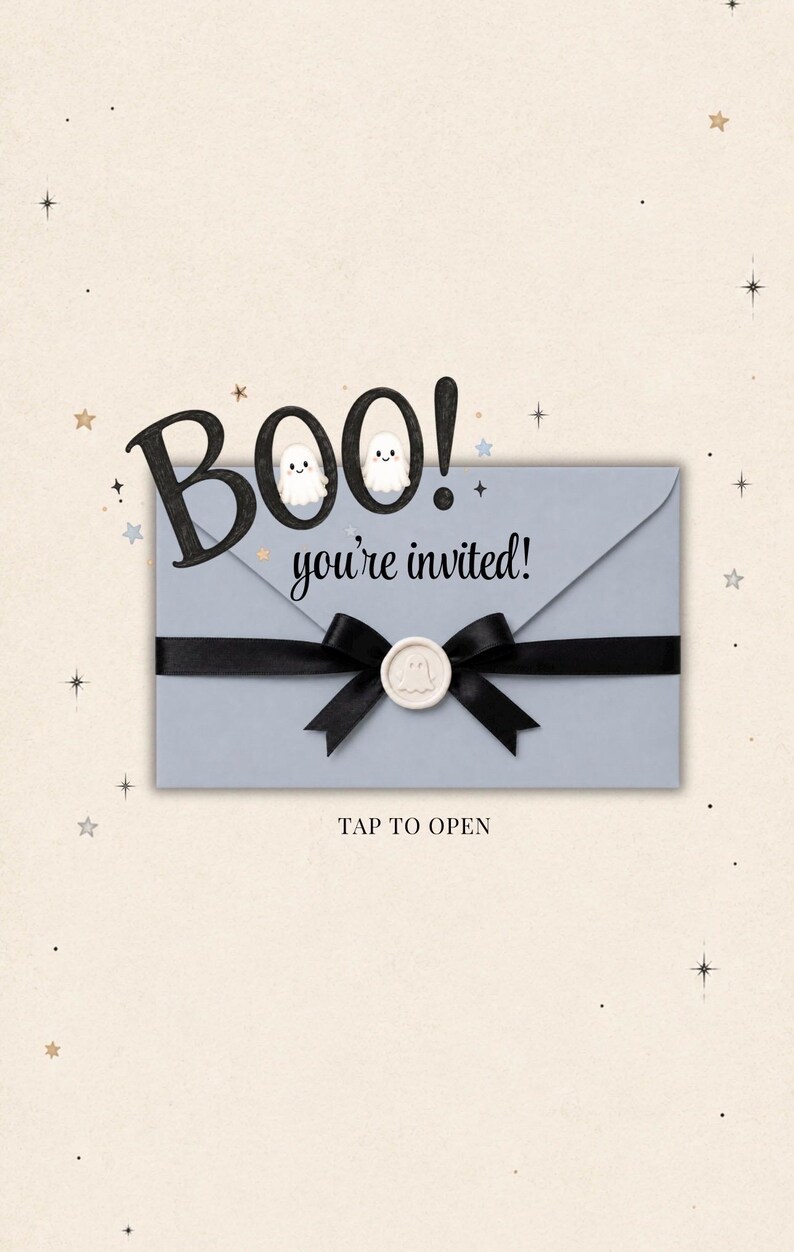 May include: A light blue envelope featuring a black ribbon tied in a bow with a white wax seal embossed with a ghost. The text reads BOO! you're invited! and TAP TO OPEN. Two small white ghost illustrations are positioned inside the letters of BOO!