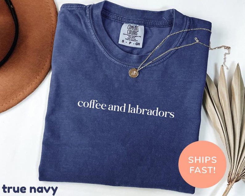 Comfort Colors® Coffee And Labradors Shirt, Labrador Lover Shirt, Dog Mom Shirt, Coffee Lover Gift, Dog Owner Shirt, Cute Coffee Shirt image 9