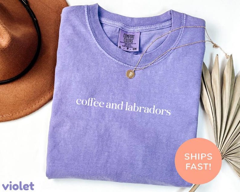 Comfort Colors® Coffee And Labradors Shirt, Labrador Lover Shirt, Dog Mom Shirt, Coffee Lover Gift, Dog Owner Shirt, Cute Coffee Shirt image 6