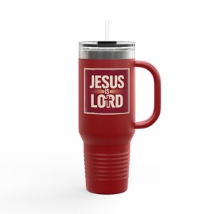 Jesus Is Lord Travel Mug, Jesus Is Lord, Christian Gift, Faith Coffee Cup, Religious Travel Tumbler, Christian Mug